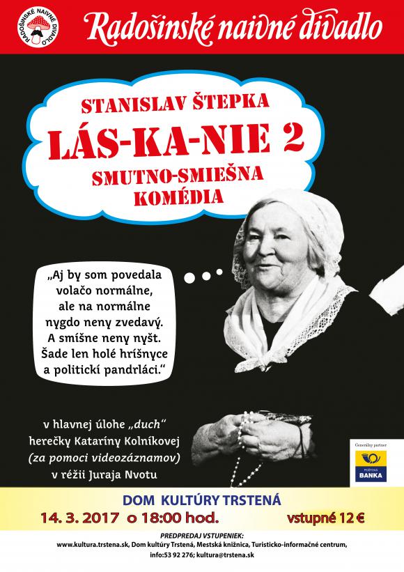 Radošinci - Lás-ka-nie 2017.jpg Radošinci - Lás-ka-nie 2017.jpg