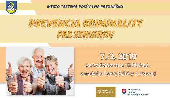Prevencia kriminality pre seniorov Prevencia kriminality pre seniorov